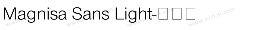 Magnisa Sans Light字体转换